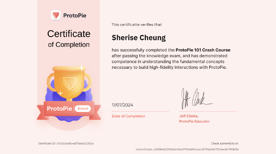 My ProtoPie certificate after completing the ProtoPie tutorial.